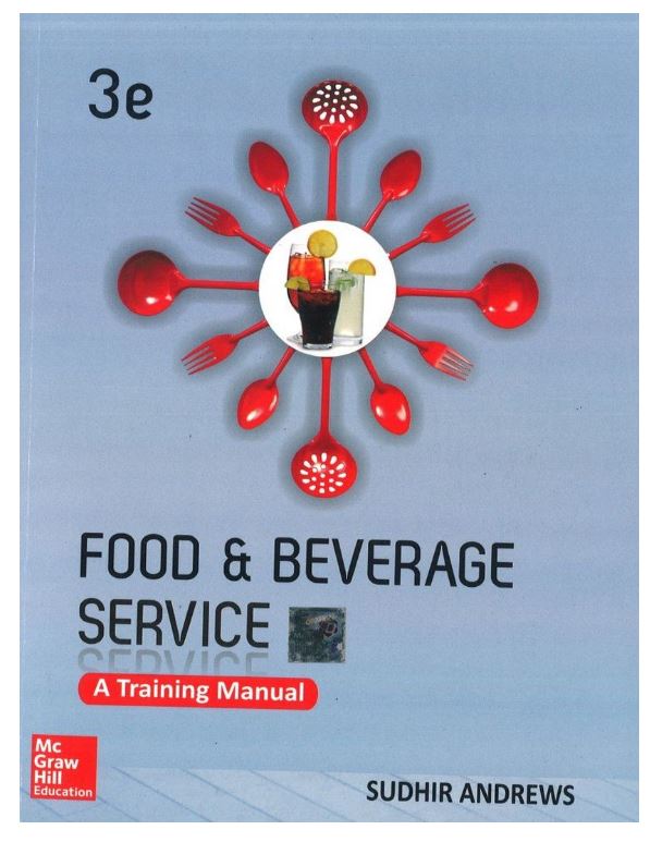 Food and Beverage Services: A Training Manual | 3rd Edition